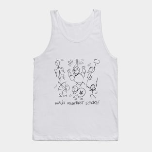 World's Mightiest Sticks! Tank Top